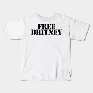 Free Britney Typography Black Text Kids T-Shirt